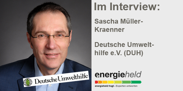 Interview: Sascha Müller-Kraenner, Deutsche Umwelthilfe E.V.