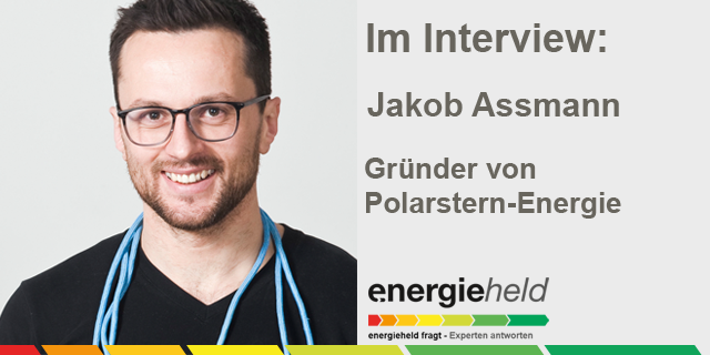 Diesmal Bei Uns Im Interview: Jakob Assmann, Gründer Und Geschäftsführer Von Polarstern Energie