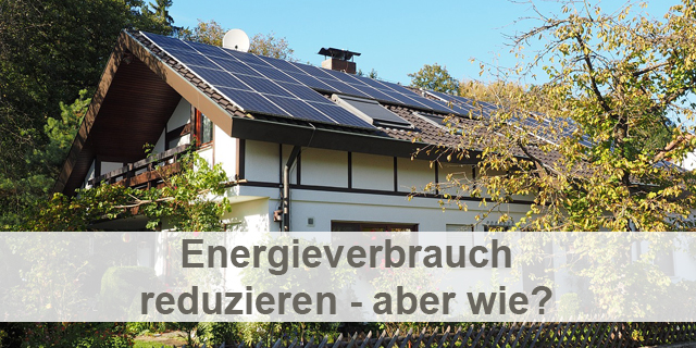 Energieverbrauch Reduzieren