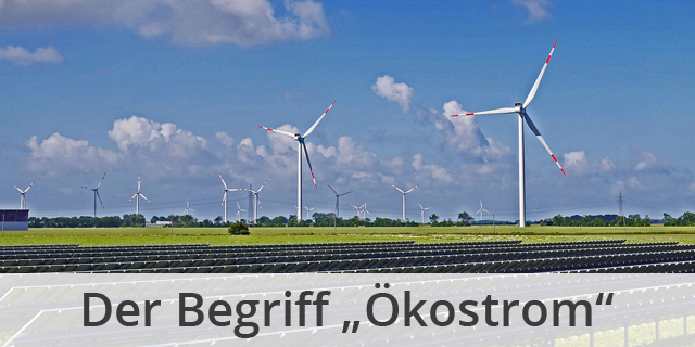 Blog Beitragsbild Begriff ökostrom