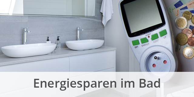 5 Tipps Zum Energiesparen Im Badezimmer