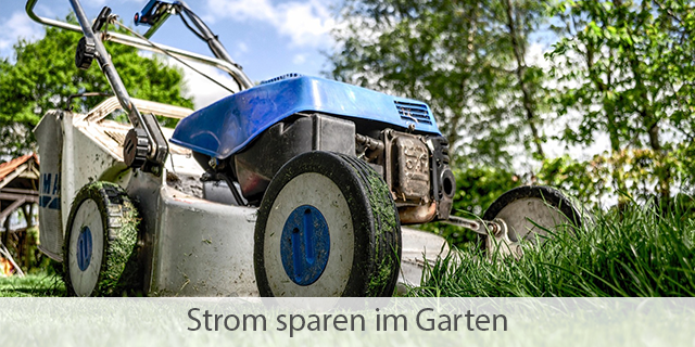 Energiefresser Im Garten Loswerden – 3 Einfache Tipps Zum Stromsparen