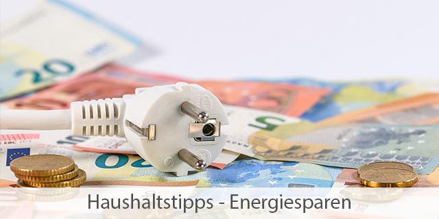 Tipps Zum Energiesparen Im Haushalt 2023