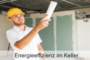 Der Keller Kann Einen Wichtigen Beitrag Zur Energieeffizienz Des Hauses Leisten.