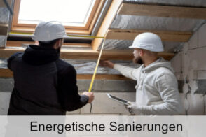 Energetische Sanierungen